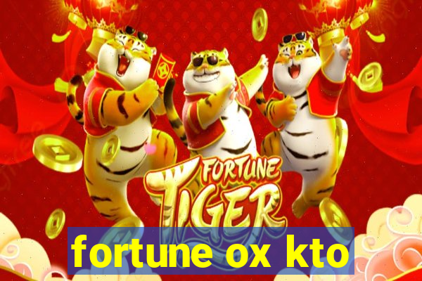 fortune ox kto